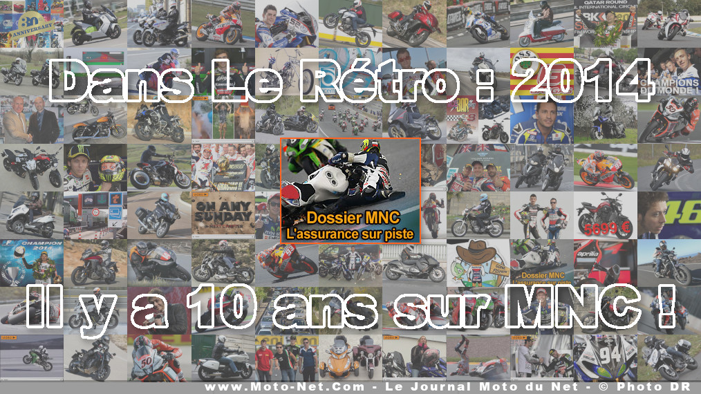 Il y a 10 ans : Assurance sur circuit, le sport moto sur une mauvaise piste ?