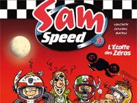 Bande dessinée Sam Speed Tome 3 : L'Etoffe des Zéros