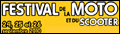 FESTIVAL DE LA MOTO ET DU SCOOTER