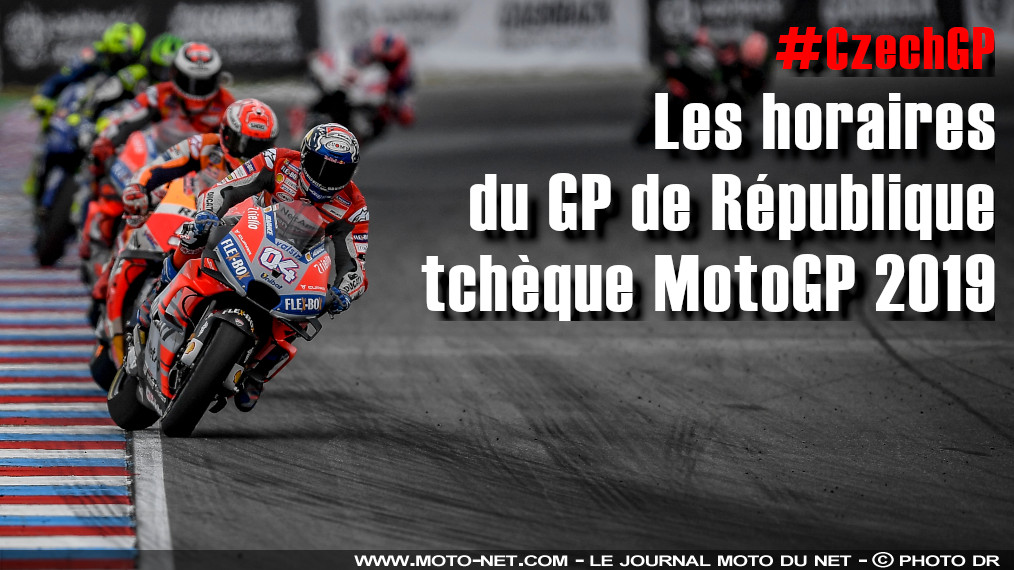 Horaires du GP de République tchèque MotoGP 2019 à Brno